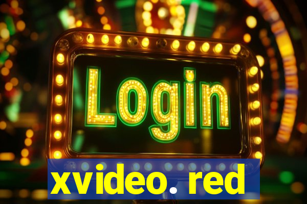 xvideo. red